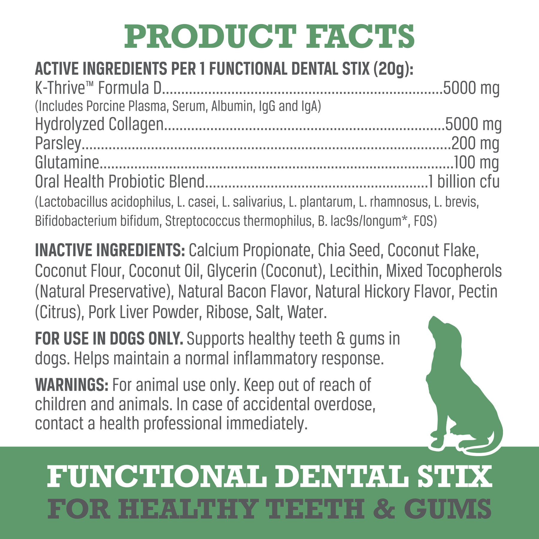 Functional Dental Stix