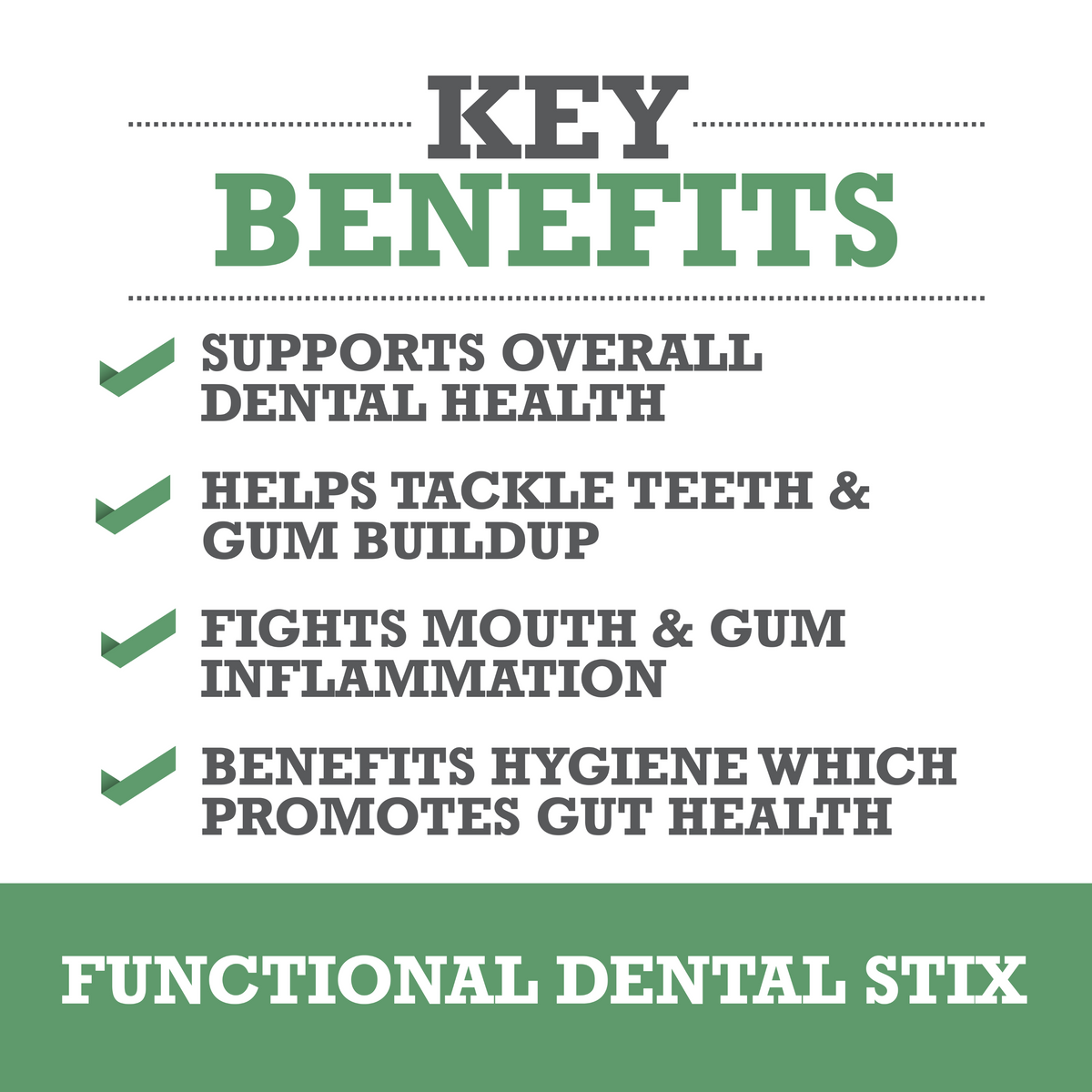 Functional Dental Stix